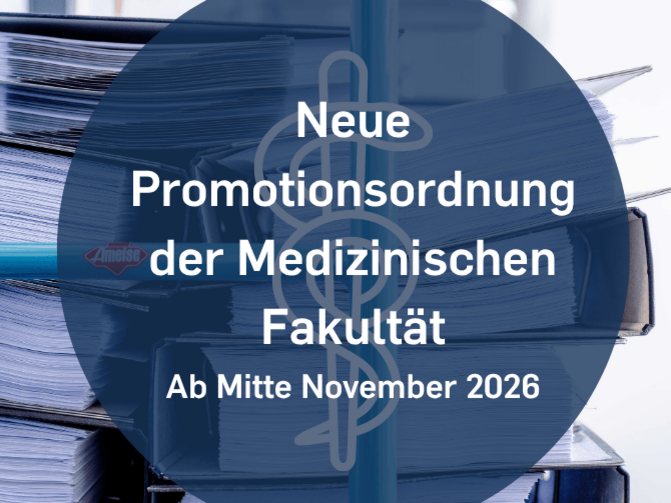 Der Text im Bild weist darauf hin, dass es ab Mitte November 2026 eine neue Promotionsordnung an der Medizinischen Fakultät der RUB geben wird.